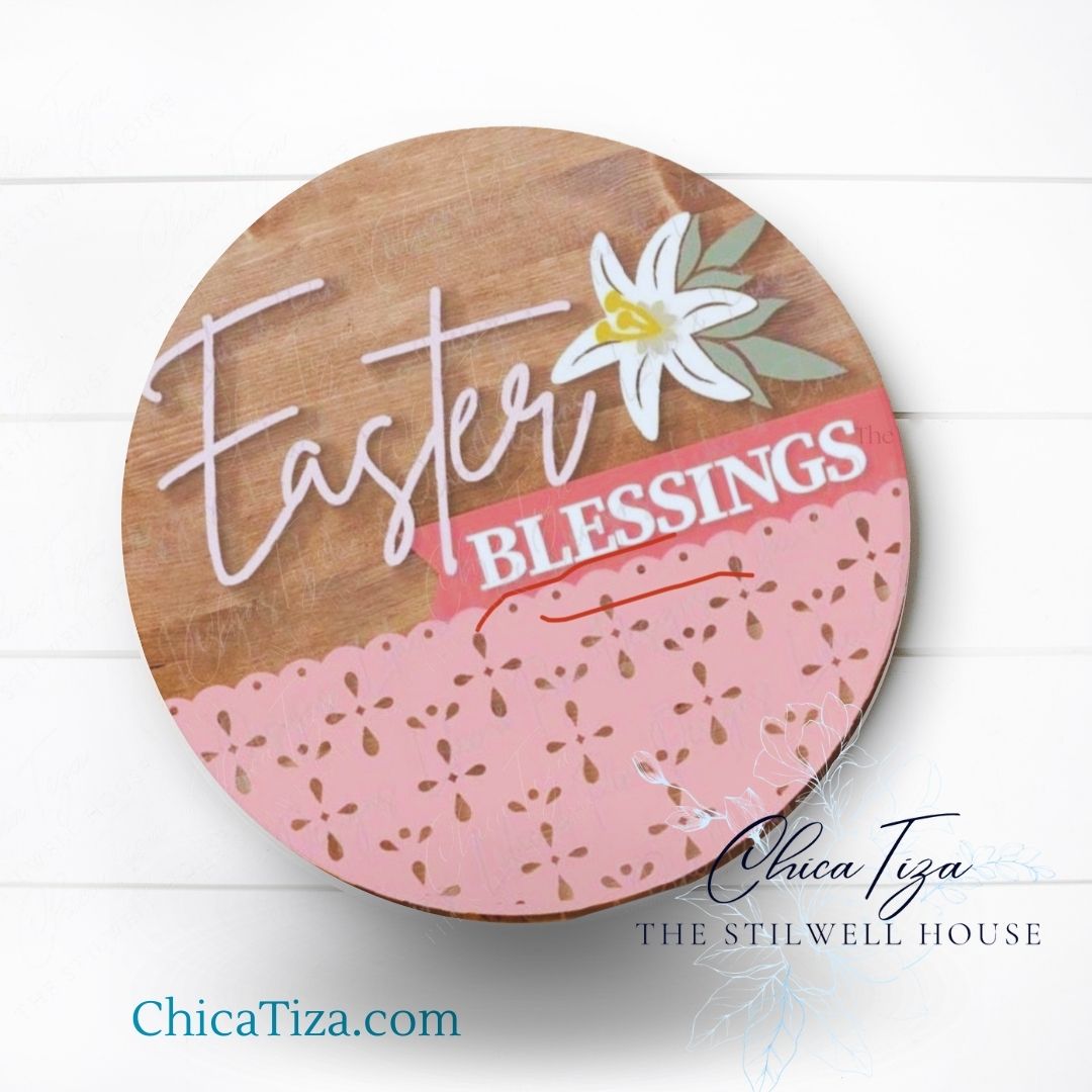 Easter Blessings - Round Wood Door Sign | Hanger | ChicaTiza