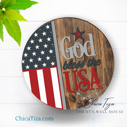 God Bless the USA  - Round  Wood Door Sign | Hanger | ChicaTiza