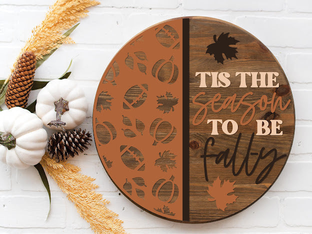 Tis Season to be Fall-Ty Football Fall Trees- Round Wood Door Sign | Hanger | ChicaTiza