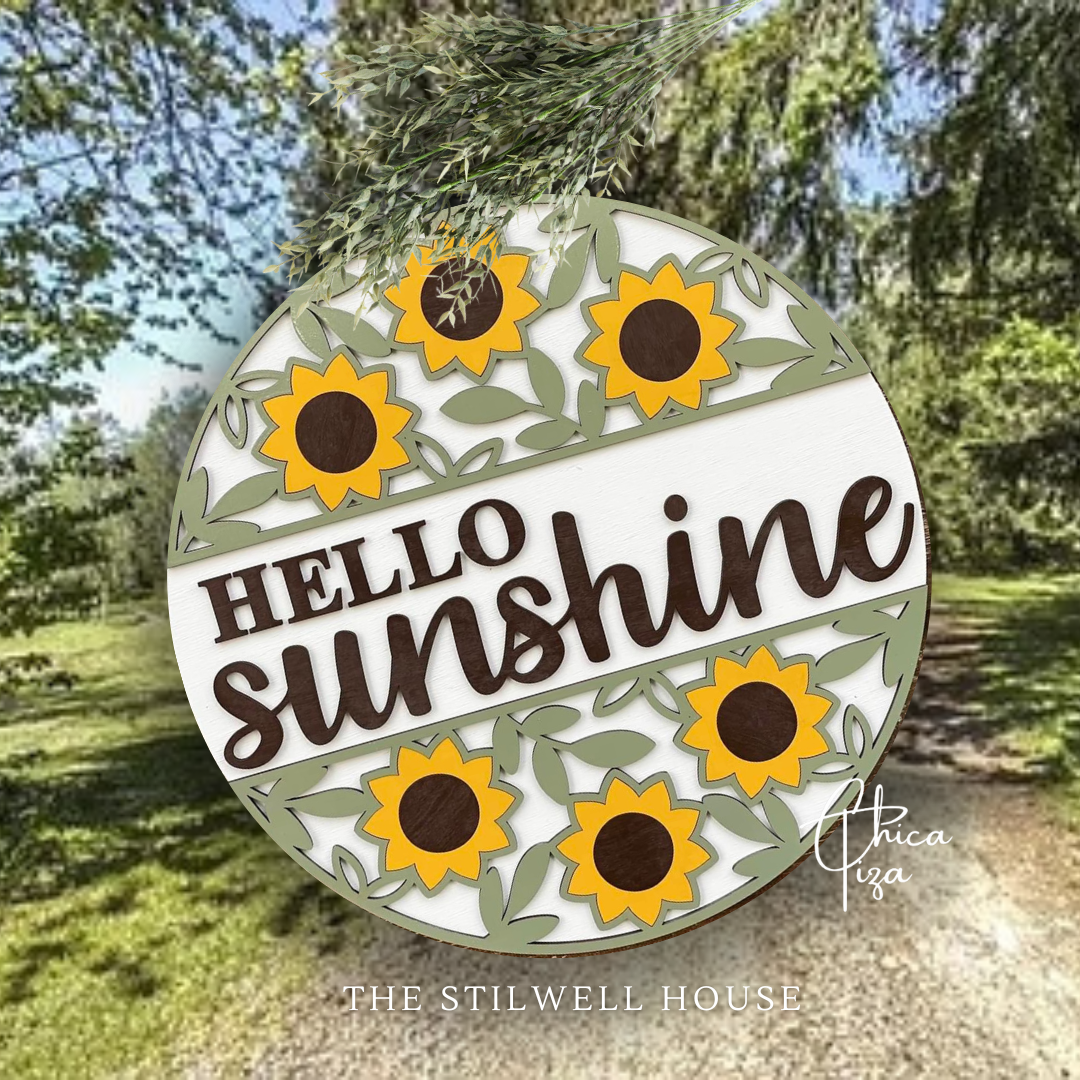 Hello Sunshine Sunflower  - Round  Wood Door Sign | Hanger | ChicaTiza