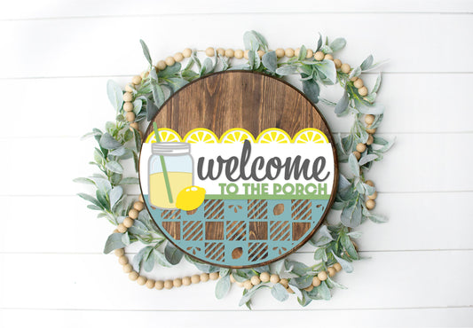 Welcome to The Porch  - Round  Wood Door Sign | Hanger | ChicaTiza