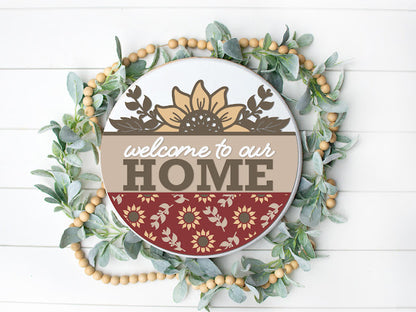 Welcome To Our Home Sunflowers  - Round  Wood Door Sign | Hanger | ChicaTiza