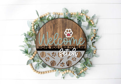 Welcome Fetch Dog  - Round  Wood Door Sign | Hanger | ChicaTiza